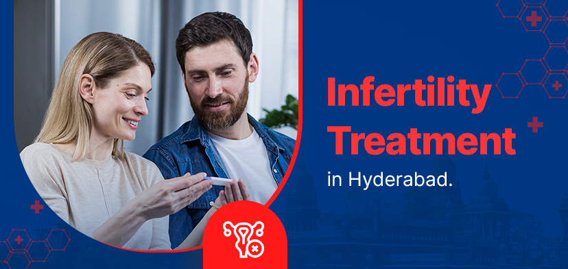 Infertility treatment in hyderabad