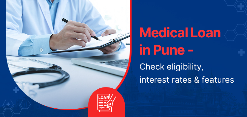 Medical Loan in Pune