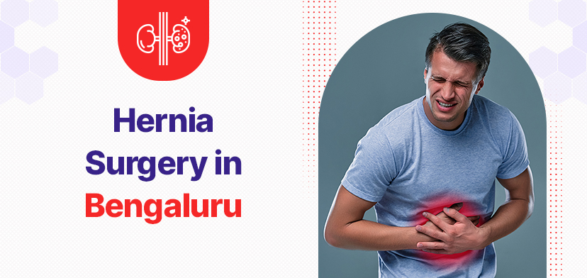 Preparing for Hernia Surgery in Bengaluru: Your Ultimate Checklist